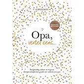 Elma van Vliet Opa, vertel eens - Dagboek