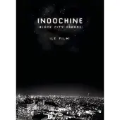INDOCHINE RECORDS Black City Parade Le Film/Bluray