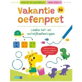 Zuidnederlandse Uitgeverij (ZNU) Vakantie oefenpret - Leuke tel- en schrijfoefeningen (naar de 3de kleuterklas / naar groep 2)