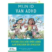 Bohn Stafleu van Loghum Mijn ID van ADHD (Paperback)