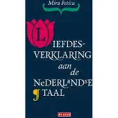 Singel Uitgeverijen Liefdesverklaring aan de Nederlandse taal