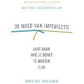 LEV De moed van imperfectie (Paperback)
