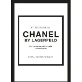 Kosmos Little Book of Chanel - by Lagerfeld (Hardback)