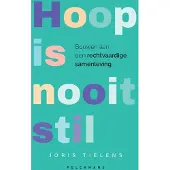 Pelckmans Hoop is nooit stil (Paperback)