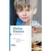 Bohn Stafleu van Loghum Kleine Kwalen bij kinderen (Hardback)