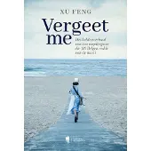Borgerhoff & Lamberigts Vergeet me