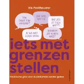 Ambo/Anthos Uitgevers Iets met grenzen stellen (Paperback)