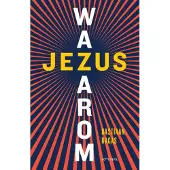 Prometheus Jezus, waarom?