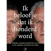 De Arbeiderspers Ik beloof je dat ik honderd word (Paperback)