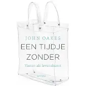 Ten Have Een tijdje zonder (Paperback)