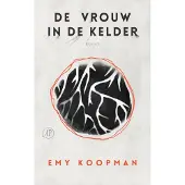 De Arbeiderspers De vrouw in de kelder (Paperback)