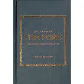 Kosmos Little Book of Tom Ford (Hardback)