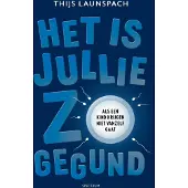 Unieboek spectrum Het is jullie zo gegund