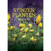 Uitgeverij Noordboek Stinzenplanten in Fryslân (Hardback)