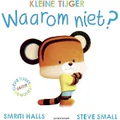 Top 1 Toys Boek Kleine Tijger Waarom Niet