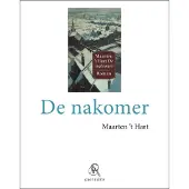De Arbeiderspers De nakomer (Paperback)