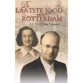 Importantia Publishing De laatste Jood van Rotterdam (Paperback)