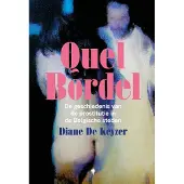 Borgerhoff & Lamberigts Quel Bordel