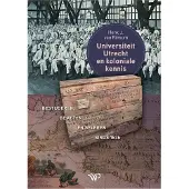 AMSTERDAM UNIVERSITY PRESS Universiteit Utrecht en koloniale kennis