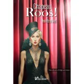 Uitgeverij Ellessy Chapeau Roos! (Paperback)