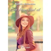 Uitgeverij Ellessy Een droom komt uit (Paperback)