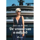 Uitgeverij Ellessy De vrouw van 11 miljard (Paperback)