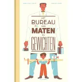 Eenhoorn, Uitgeverij De Het bureau van maten en gewichten (Hardback)
