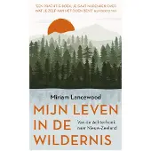 Kosmos Mijn leven in de wildernis (Paperback)