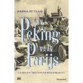 Meulenhoff Boekerij Van Peking naar Parijs (Hardback)