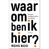 Prometheus Waarom ben ik hier? (Hardback)