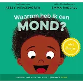 Kokboekencentrum Non-Fictie Waarom heb ik een mond? (Kartonboek)