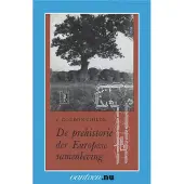 Spectrum Prehistorie der Europese samenleving (Paperback)