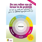 CPS De zes rollen van de leraar in de praktijk (Paperback)