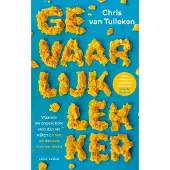 Ambo/Anthos Uitgevers Gevaarlijk lekker (Paperback)