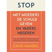 Swp Stop met moeders de schuld geven en vaders te negeren (Paperback)