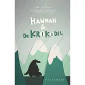 Pelckmans Hannah en de Krokodil (Hardback)
