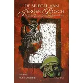 Uitgeverij Aspekt De spiegel van Jeroen Bosch (Paperback)