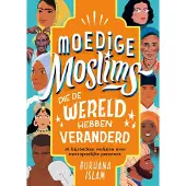 Rose Stories Moedige moslims die de wereld hebben veranderd (Hardback)