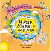 Lumina Bliksem, zonlicht en andere energie (Hardback)