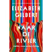 De Bezige Bij Tot aan de rivier