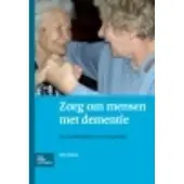 Bohn Stafleu van Loghum Zorg om mensen met dementie (Paperback)
