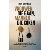 Uitgeverij Aspekt Vrouwen die gaan, mannen die koken (Paperback)