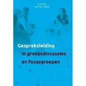 Swp Gespreksleiding in groepsgesprekken en focusgroepen (Paperback)