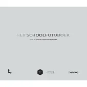 Lannoo Het Schoolfotoboek (Hardback)