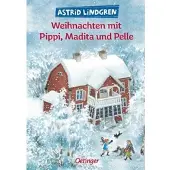 Weihnachten mit Pippi, Madita und Pelle