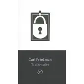 Uitgeverij Van Oorschot Tralievader (Paperback)