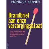 Uitgeverij Van Gennep Brandbrief aan onze verzorgingsstaat (Paperback)