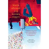 Samsara Uitgeverij b.v. Wat ik allemaal zou kunnen zeggen (Hardback)