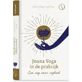 Samsara Uitgeverij b.v. Jnana yoga in de praktijk (Hardback)