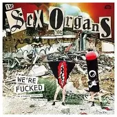 Coast2Coast Sex Organs - We're Fucked (LP)